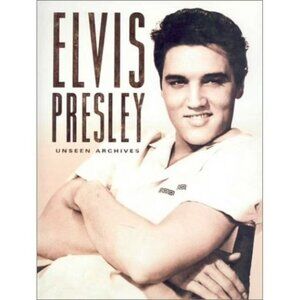 Elvis Presley Unseen Archives Hardcover Marie Clayton (Parragon Books)